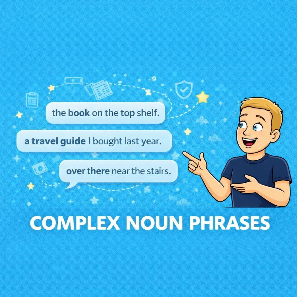 Complex Noun Phrases